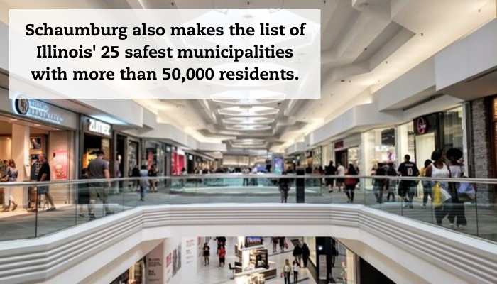 Inside Woodfield Mall in Schaumburg, Illinois. A caption reads, "Schaumburg also makes the list of Illinois’ 25 safest municipalities with more than 50,000 residents."