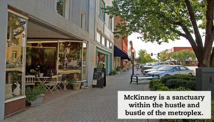 Looking down a sidewalk in downtown McKinney with shops lining down the left and a quote on the right that reads: "McKinney is a sanctuary within the hustle and bustle of the metroplex."