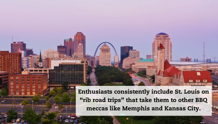 The St. Louis skyline with a caption that reads: "Enthusiasts consistently include St. Louis on their 'rib road trips' that take them to other BBQ meccas like Memphis and Kansas City."