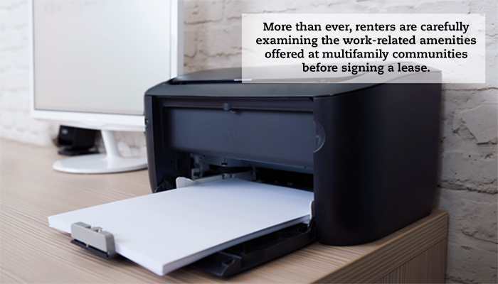 A printer on a desk. A quote on the image reads: "More than ever, renters are carefully examining the work-related amenities offered at multifamily communities before signing a lease."